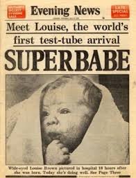 لويز براون.. أول إنسان ولد عن طريق التلقيح الاصطناعي